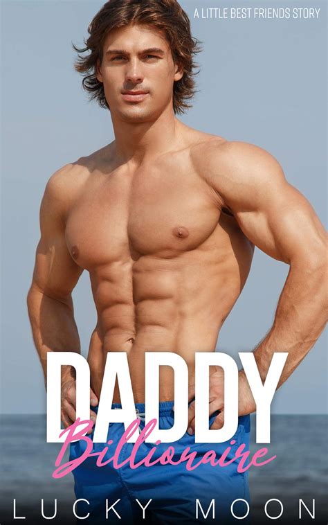 Daddy Billionaire by Lucky Moon | Goodreads