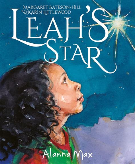 Leah's Star: Bateson Hill, Margaret: 9781907825255: Amazon.com: Books