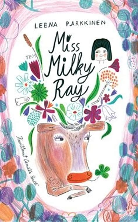 Parkkinen, Miss Milky Ray | Prisma.fi-verkkokauppa