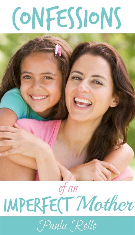 Confessions of an Imperfect Mother - Free Ebook - Beauty Through