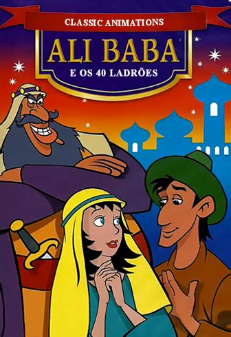Ali Babá E Os 40 Ladrões - Ali Baba e os 40 Ladrões | Wiki Dobragens Portuguesas | Fandom