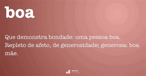 De Boa Ou Deboa - Boa - Dicio, Dicionário Online de Português