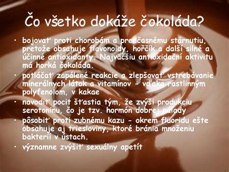 ČOKOLÁDA Michaela Tuschlová 1.C. - ppt stiahnuť