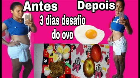 Dieta Do Ovo Antes E Depois - Diário da dieta desafio do ovo + fotos e vídeos antes e depois + # ...