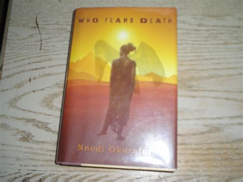 Who Fears Death By Nnedi Okorafor 9