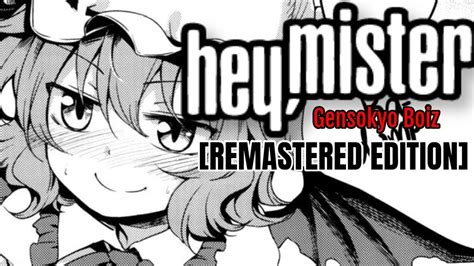 Hey Mister [REMASTERED] - YouTube