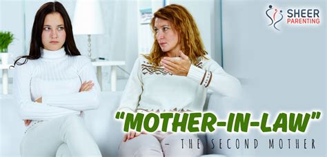“Mother-In-Law” – The Second Mother