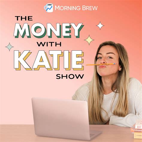 The Money with Katie Show | Listen on Podurama podcasts