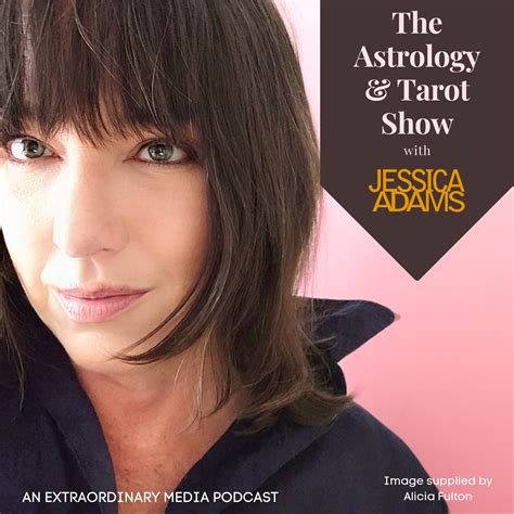 The Astrology & Tarot Show with Jessica Adams - Podcast Episodes Links