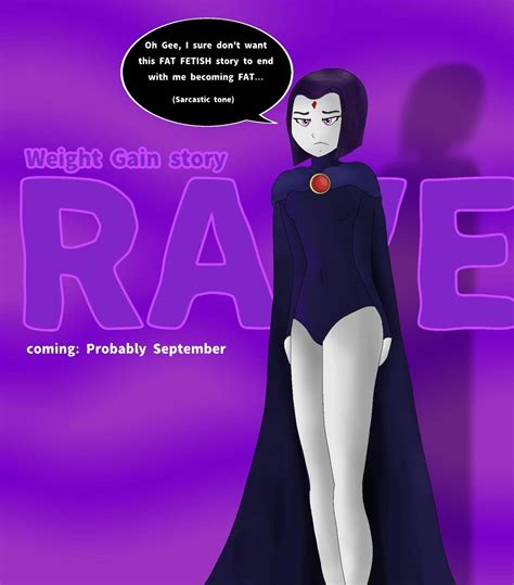 RAVEN weight gain story. (Announcement) by HypnozTf on DeviantArt