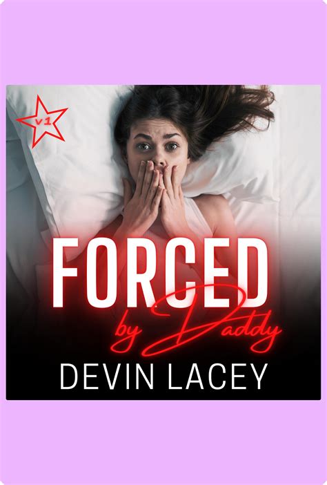 Forced by Daddy v1 Audiobook - Devin Lacey