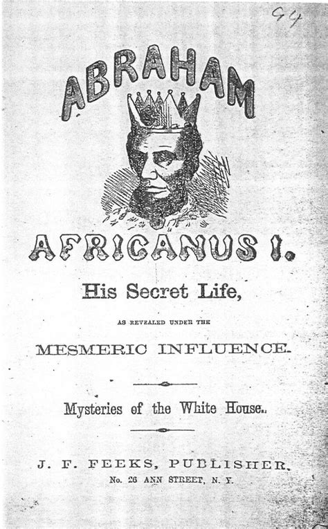 "Abraham Africanus! His Secret Life, as revealed under the Mesmeric ...