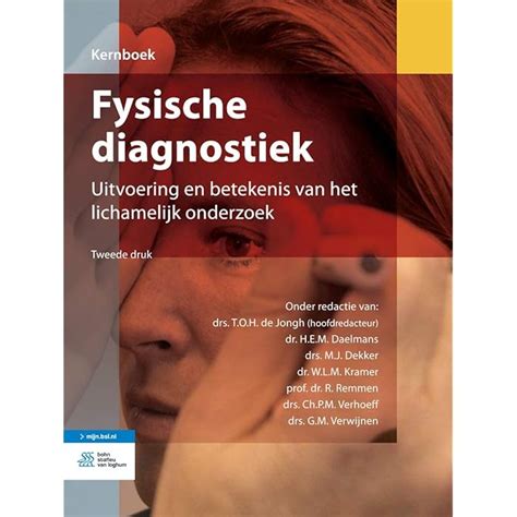 buy fysische diagnostiek uitvoering en betekenis van het lichamelijk