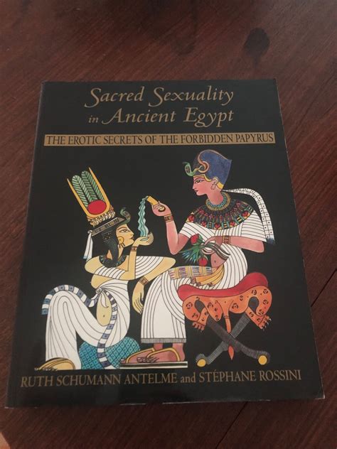 Sacred Sexuality in Ancient Egypt: Ruth Schuman.. | Köp på Tradera