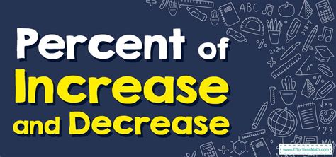 How to Find Percent of Increase and Decrease? (+FREE Worksheet ...