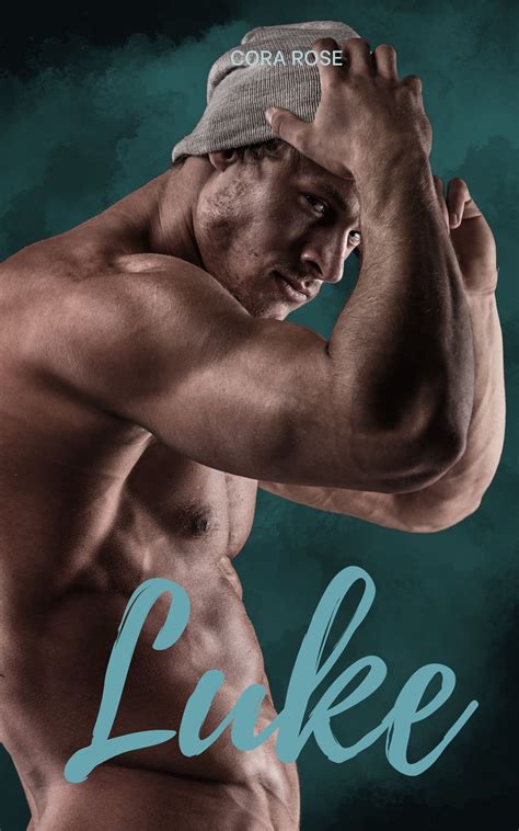 Luke (Unexpected, #4) by Cora Rose | Goodreads