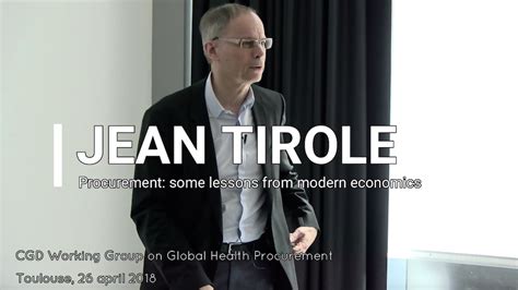 jean tirole connects  dots lessons  modern economics  global
