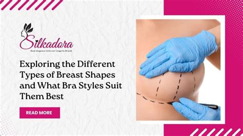 exploring   types  breast shapes   bra styles suit