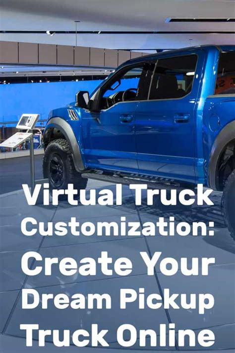 Create your own customizable pickup truck online