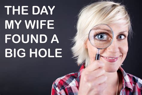 My Wife Finds a Big Hole – Abrams Dicta