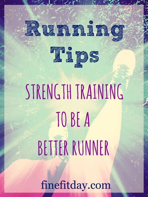 Running Tips - Strength Training to be a Better Runner - Fine Fit Day