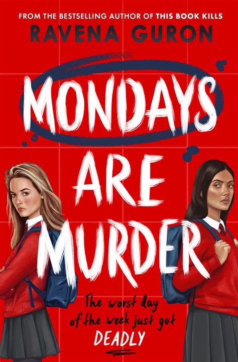 Mondays Are Murder by Guron, Ravena (9781805075707) | Browns Books