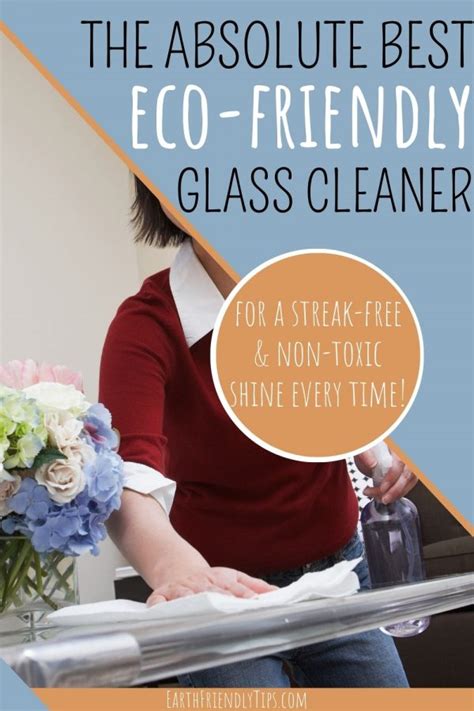 The Best Eco-Friendly Glass Cleaner for a Sparkling Shine