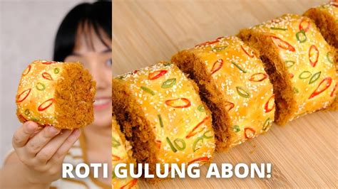 Roti ala bakery! ROTI GULUNG ABON! - YouTube