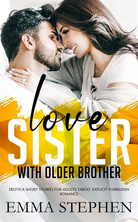 Love Sister With Older Brother by Emma Stephen | Goodreads