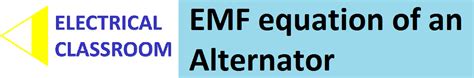 EMF equation of an alternator and solved problems