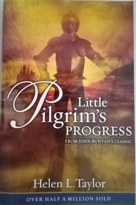 Little Pilgrim's Progress Helen Taylor