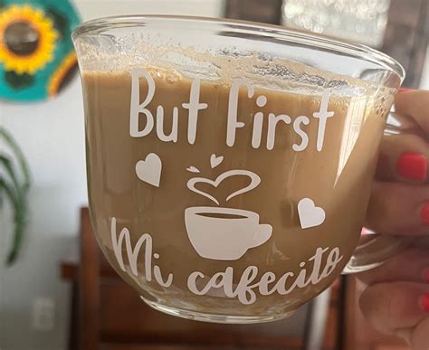 Spanish Personalized Glass Coffee Mugs, "but First Mi Cafecito"! Great
