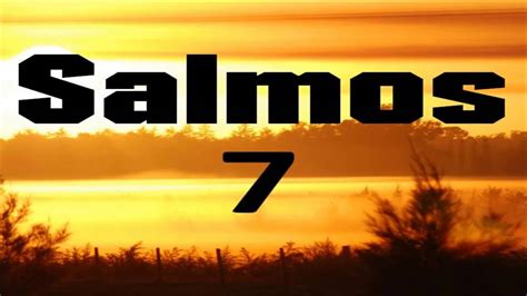 Salmo 7 - Salmos