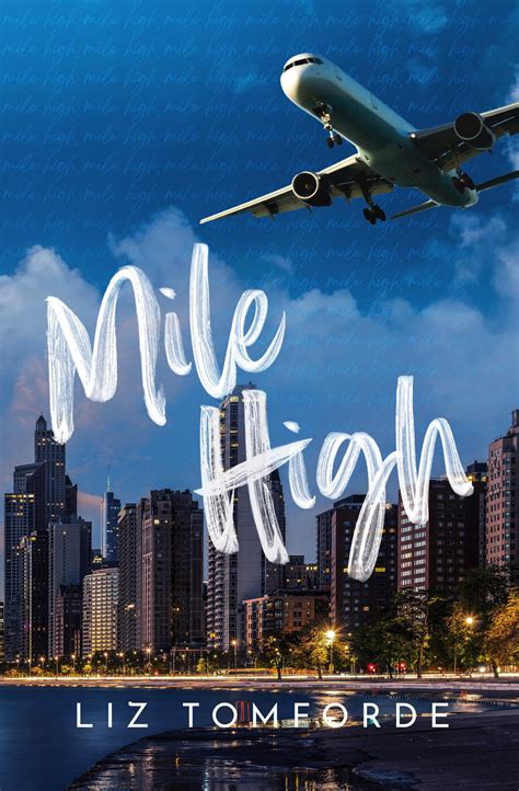 Mile High by Liz Tomforde | The StoryGraph