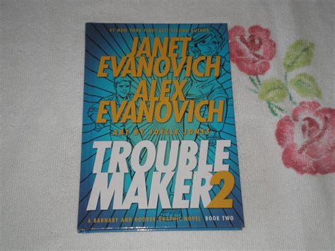 Troublemaker Book 2: A Barnaby and Hooker Graphic Novel by Evanovich