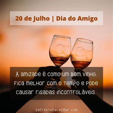 20 de Julho - Feliz dia do Amigo! Mensagens Dia do Amigo ⋆ De Frente ...