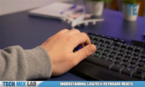 How to Reset a Logitech Keyboard: Easy Troubleshooting Guide