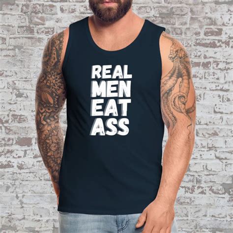 Real Men Eat Ass Tank Top, Rude Rimming Shirt for Men, Naughty Ass
