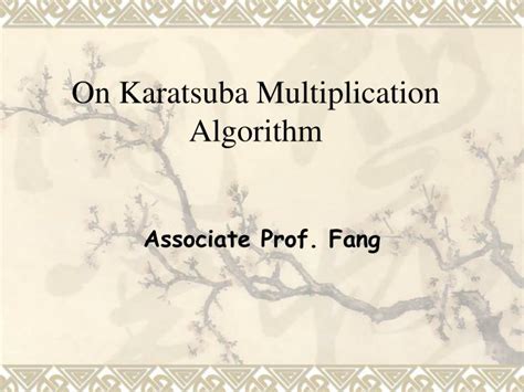 PPT - On Karatsuba Multiplication Algorithm PowerPoint Presentation ...