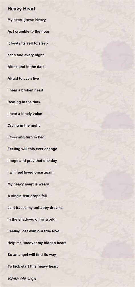 Heavy Heart - Heavy Heart Poem by Kaila George