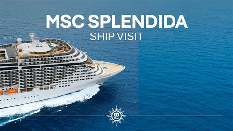 msc splendida ship visit full version youtube