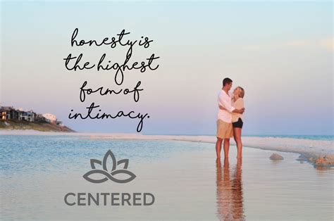 Want a truly honest relationship? - Centered Recovery Programs