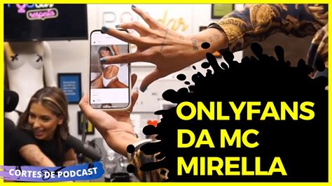Mirela Dando A Buceta - ONLYFANS DA MC MIRELLA ESTÁ DANDO O QUE FALAR -MC MIRELLA NO ...