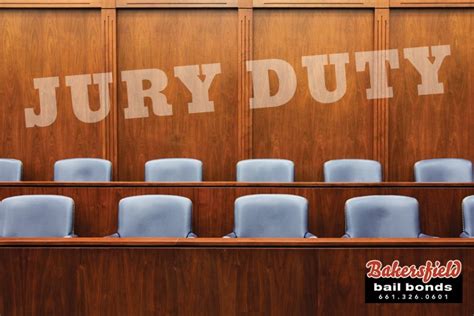 Understanding California’s Jury Duty | Bakersfield Bail Bonds | Delano ...
