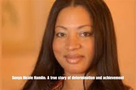Sonya Nicole Hamlin Redefining Storytelling Through Authentic Female Voice In Film And Media