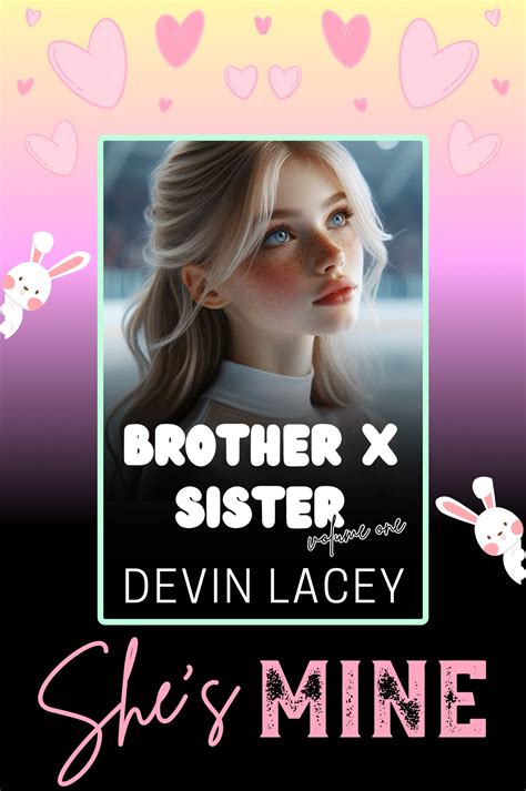 New Release: Brother X Sister Volume 1! - Devin Lacey