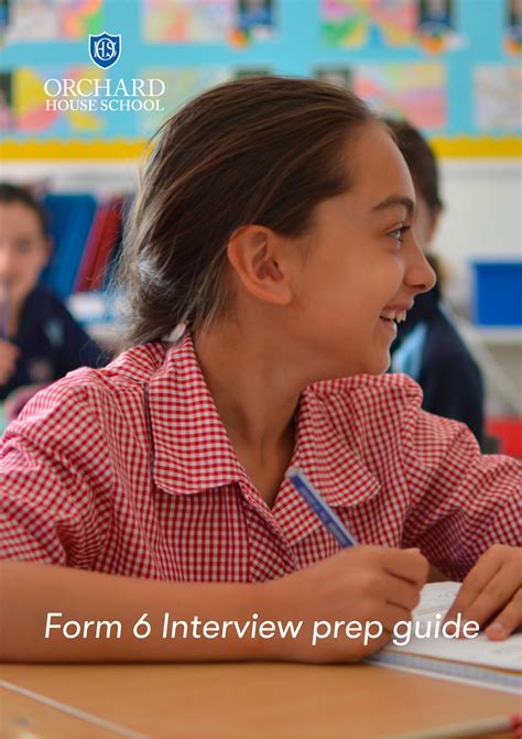 Orchard House School: Form 6 interview prep guide by Dukes_Education