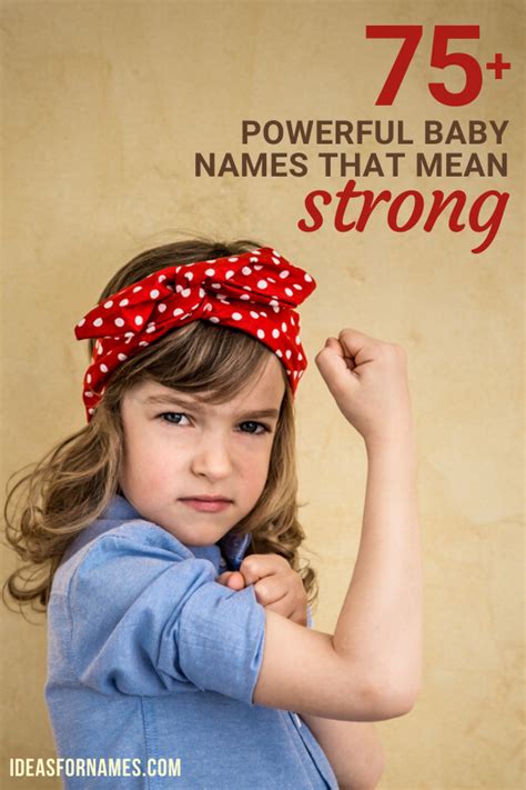 100+ Powerful Baby Names That Mean Strength (With Meanings)