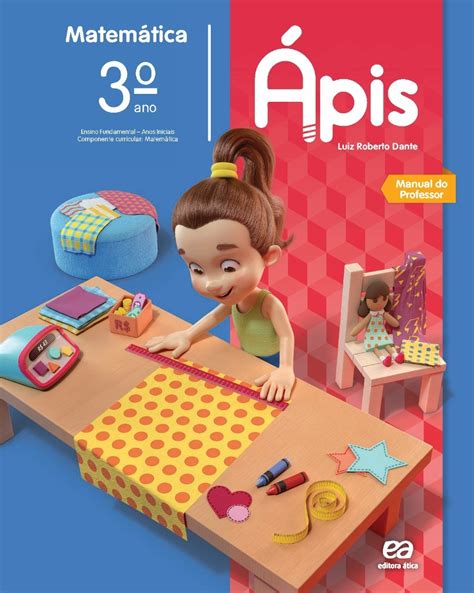 Livro Ápis Matemática 3 Ano Respostas - Apis Mais Matemática 3 Ano - RETOEDU