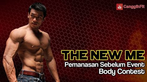 pemanasan sebelum event body contest youtube